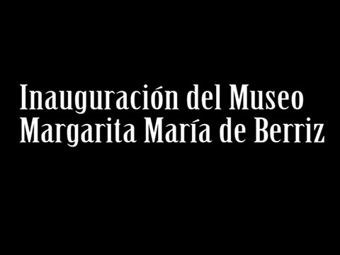Museo Margarita María